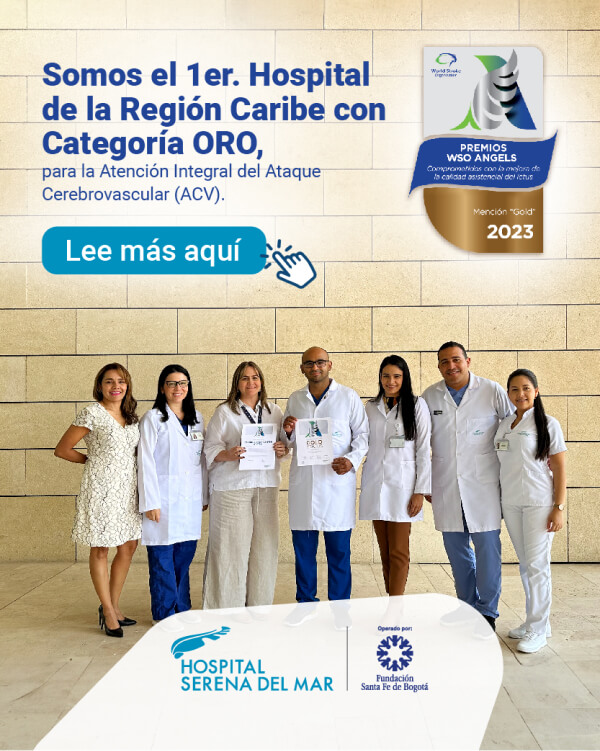 Noticia "Hospital Serena del Mar, primer Centro Oro de la región Caribe para la atención integral de Ataque Cerebrovascular (ACV)"